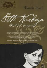 Siti Nurbaya ( Kasih Tak Sampai )